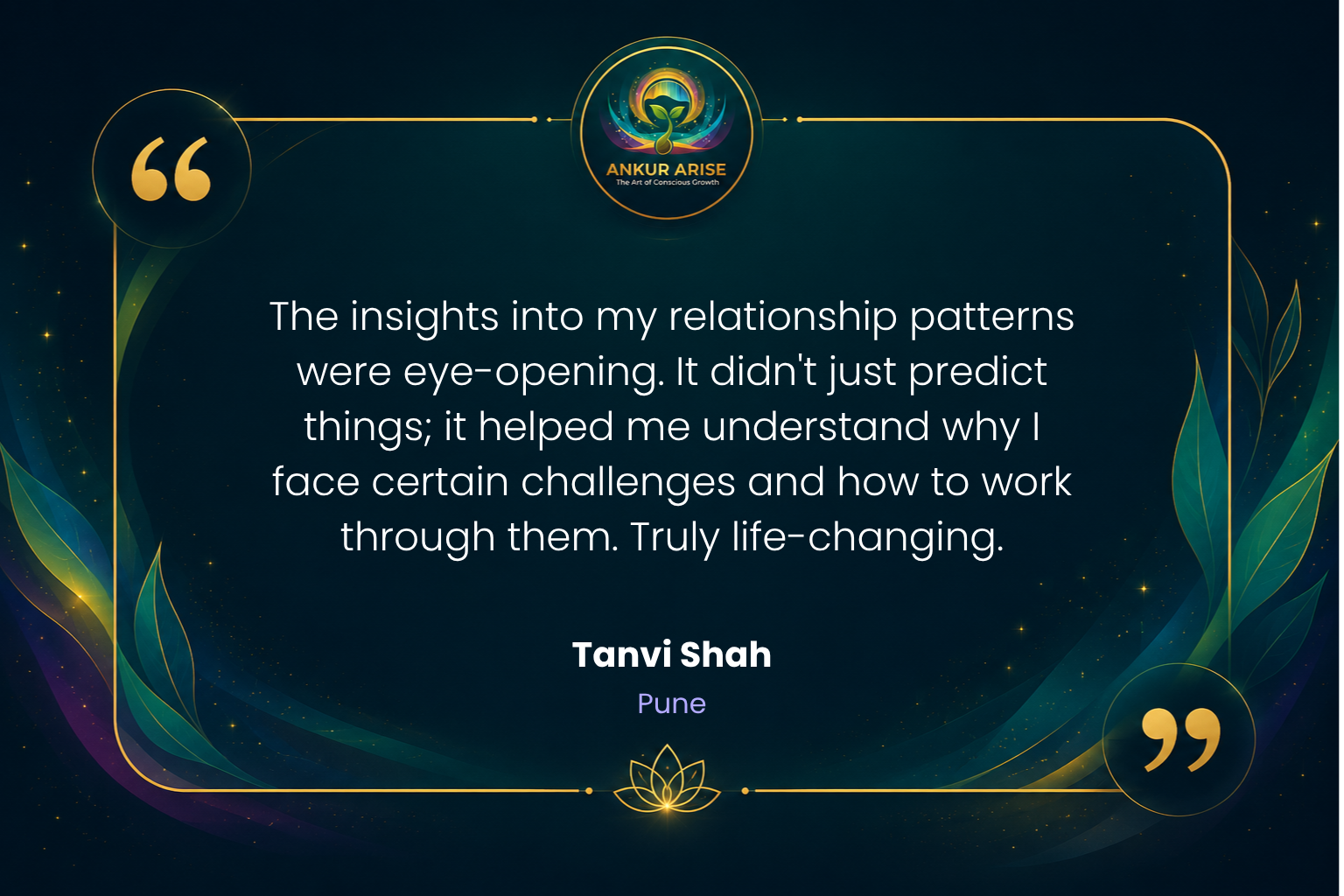 Palmistry reading and relationship insight testimonial by Tanvi Shah from Pune for Ankur Arise.