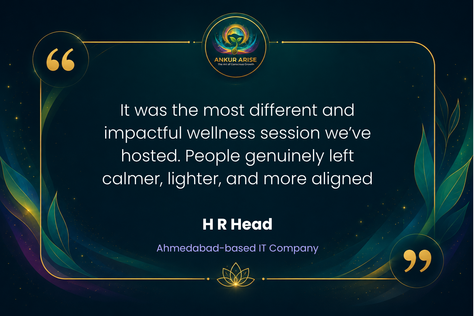 Corporate wellness session review by an HR Head from an Ahmedabad-based IT company for Ankur Arise.